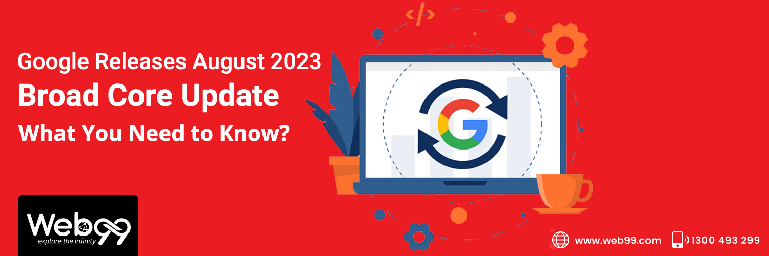 Google Releases August 2023 Broad Core Update