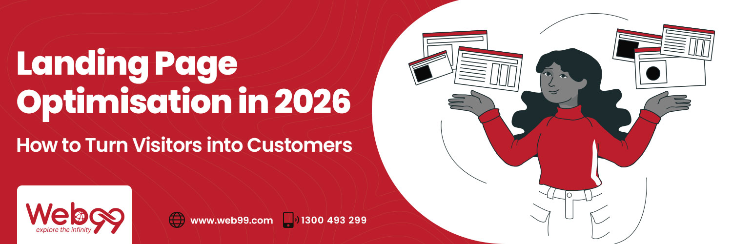 Landing Page Optimisation in 2026: How to Turn Visitors into Customers